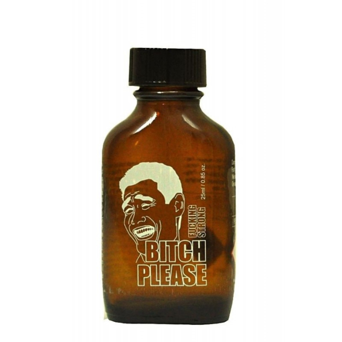 Bitch Please Fucking Strong Poppers - 25 ml 