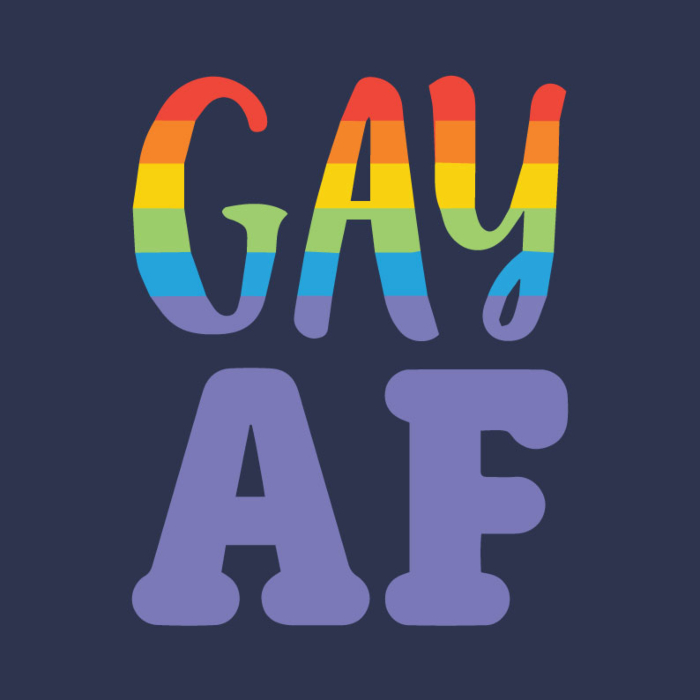 Gay AF